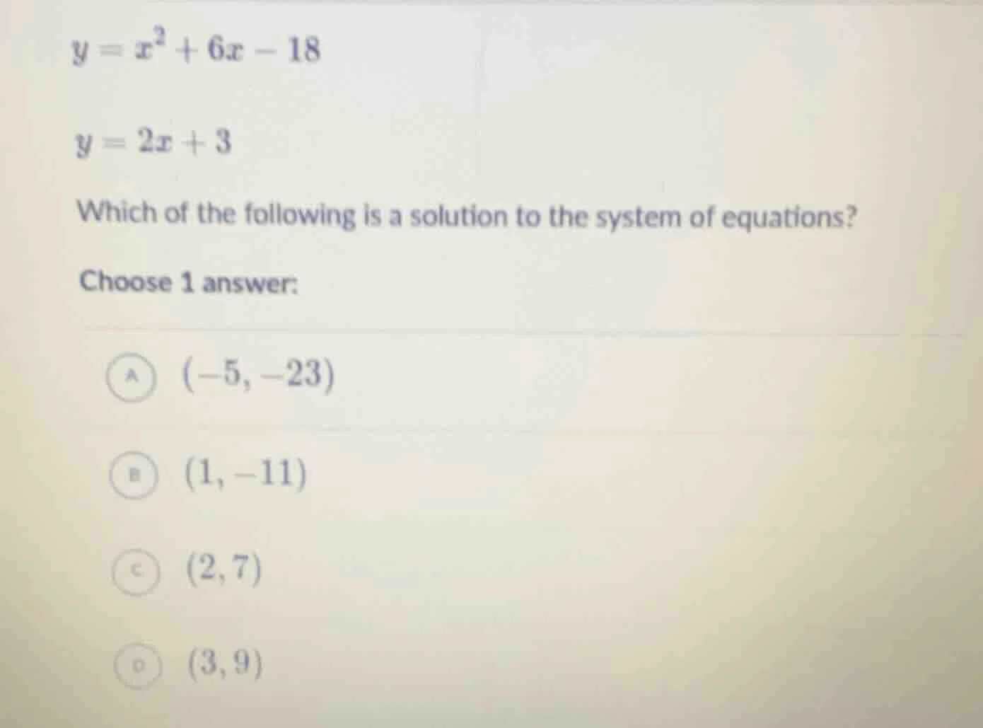 y = x² + 6x - 18 y = 2x + 3 which of the following is a solution to the…