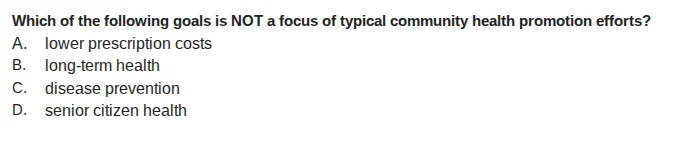 which of the following goals is not a focus of typical community health…