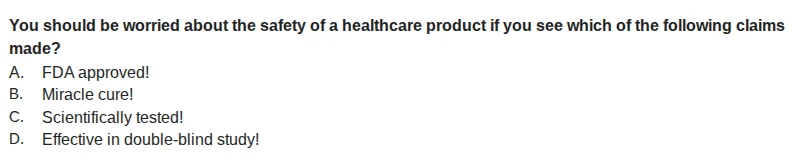 you should be worried about the safety of a healthcare product if you s…