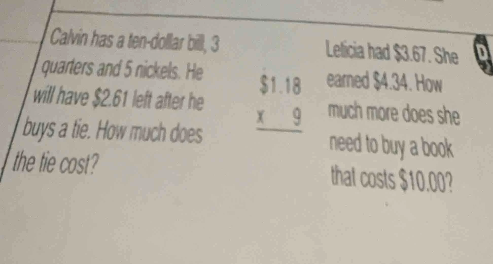 calvin has a ten - dollar bill, 3 quarters and 5 nickels. he will have …