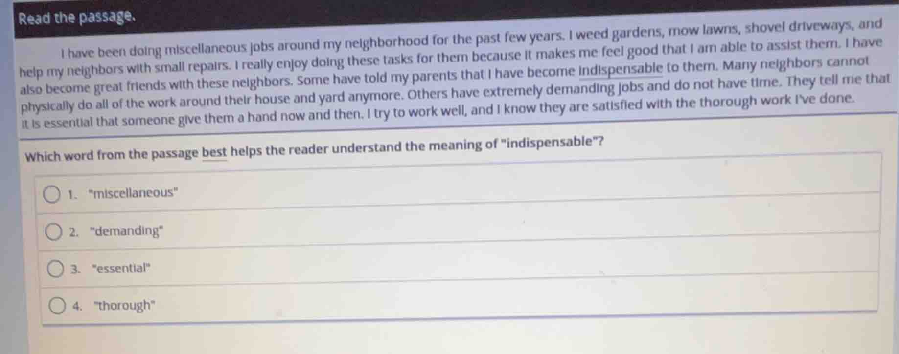 read the passage. i have been doing miscellaneous jobs around my neighb…