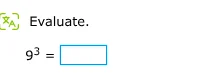 evaluate. \\(9^3 = \\square\\)