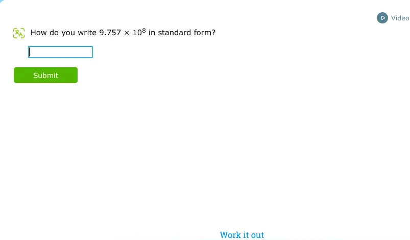 how do you write $9.757 \\times 10^8$ in standard form?