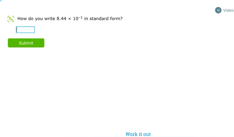 how do you write $8.44 \\times 10^{-1}$ in standard form?