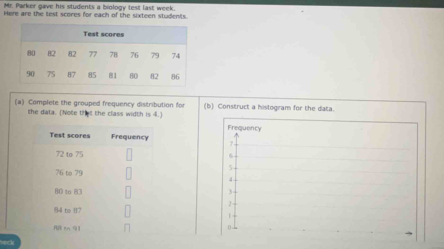 mr. parker gave his students a biology test last week. here are the tes…