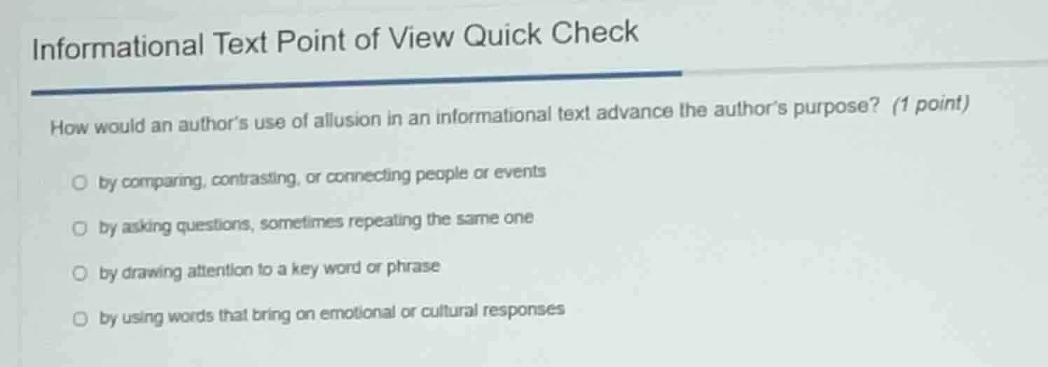 informational text point of view quick check how would an author’s use …