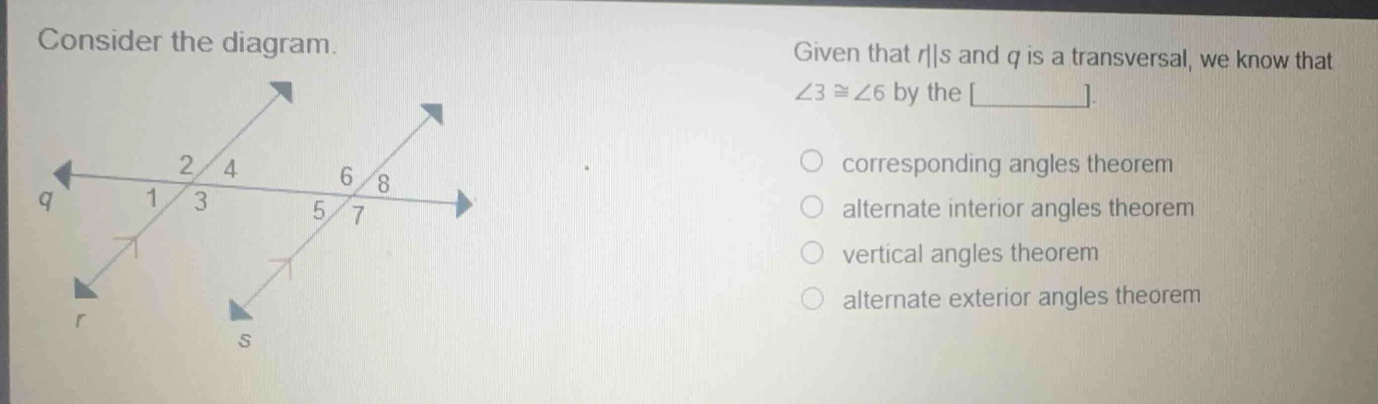 consider the diagram. given that ( r parallel s ) and ( q ) is a transv…
