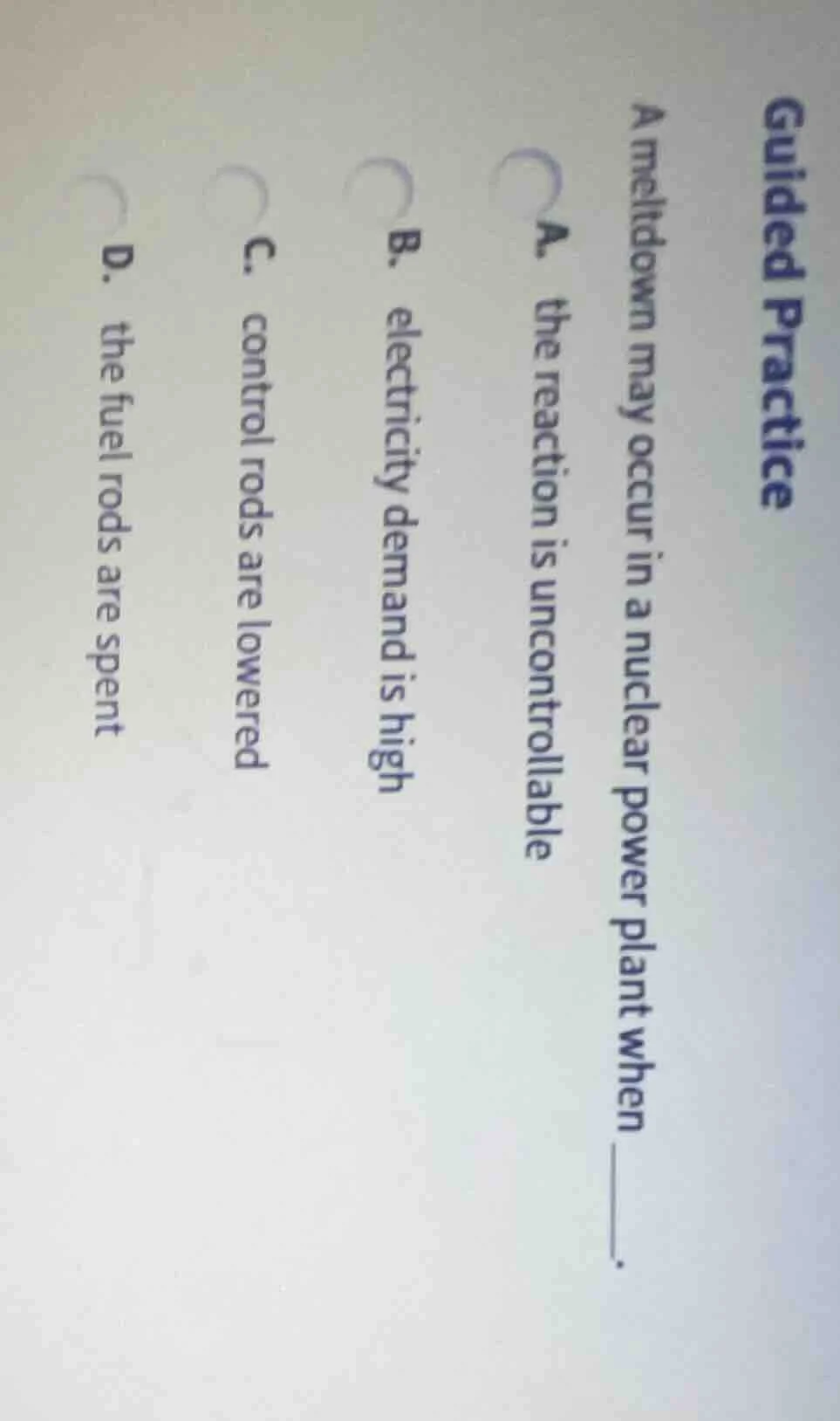 guided practice a meltdown may occur in a nuclear power plant when ____…