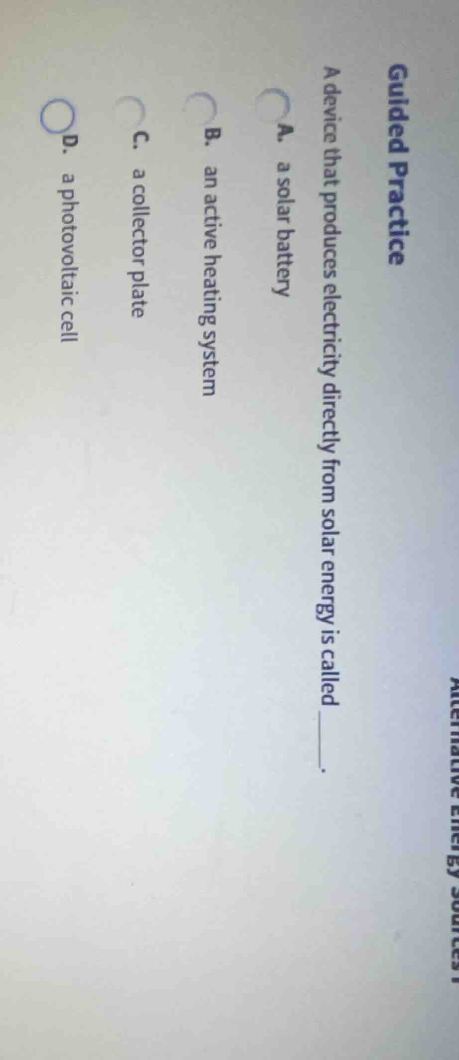 guided practice a device that produces electricity directly from solar …