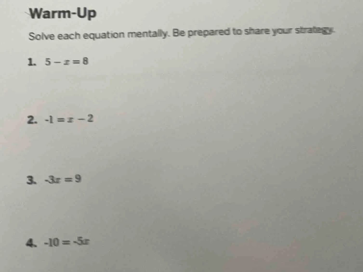 warm-up solve each equation mentally. be prepared to share your strateg…