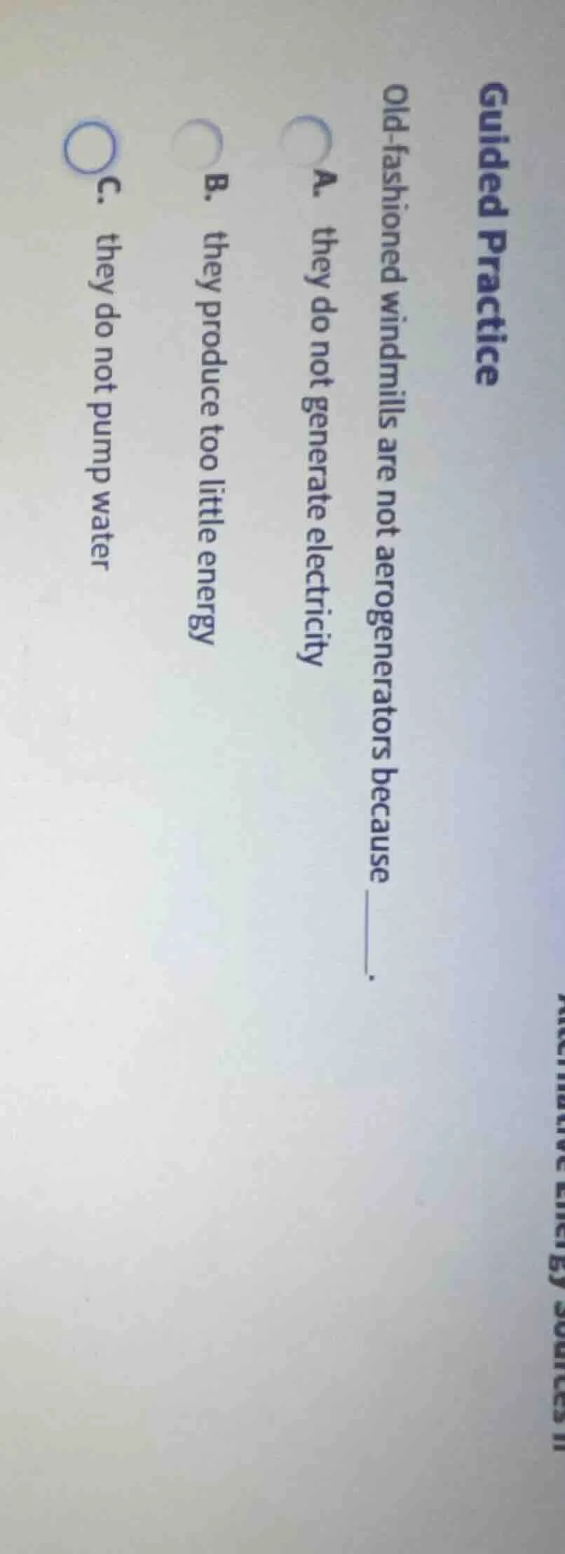 guided practice old - fashioned windmills are not aerogenerators becaus…