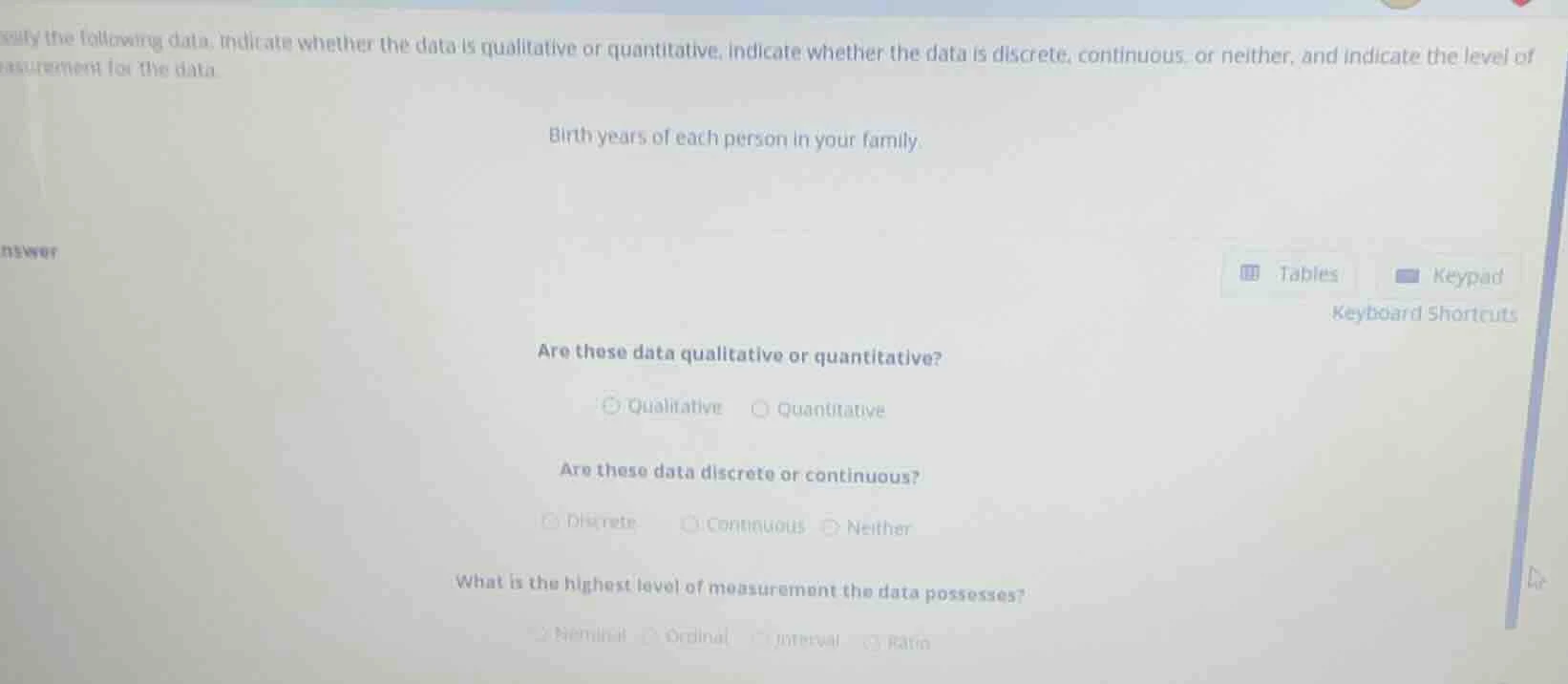 saly the following data. indicate whether the data is qualitative or qu…