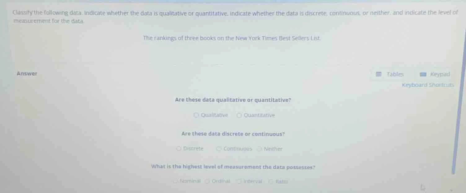 classify the following data. indicate whether the data is qualitative o…