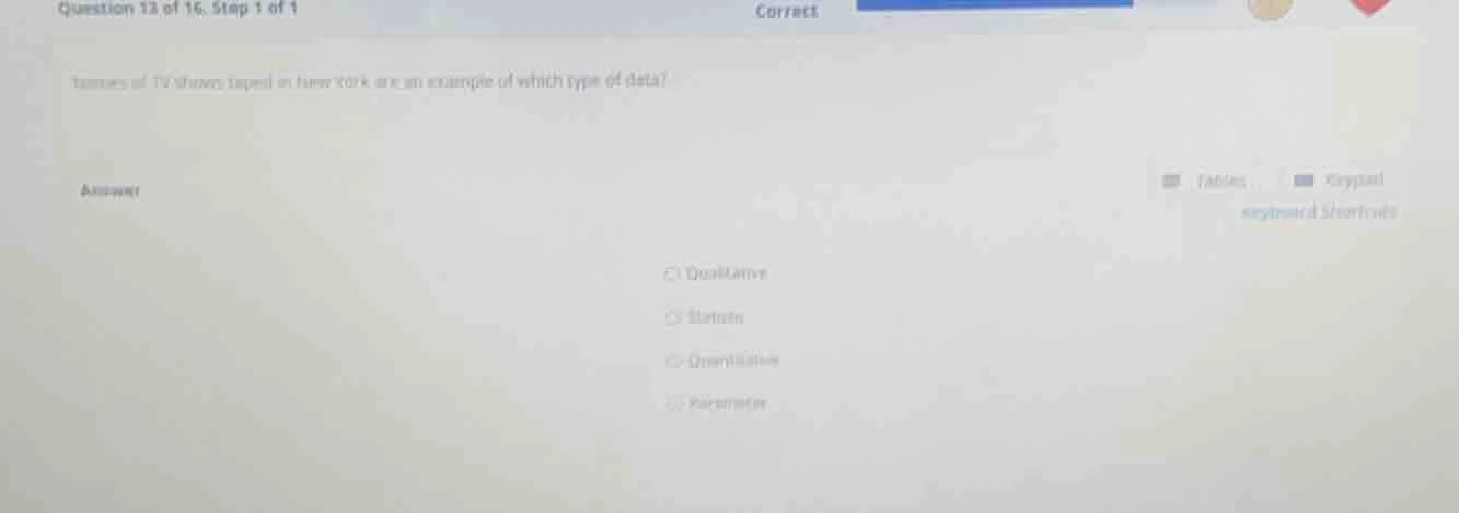 question 13 of 16, step 1 of 1 correct names of tv shows taped in new y…