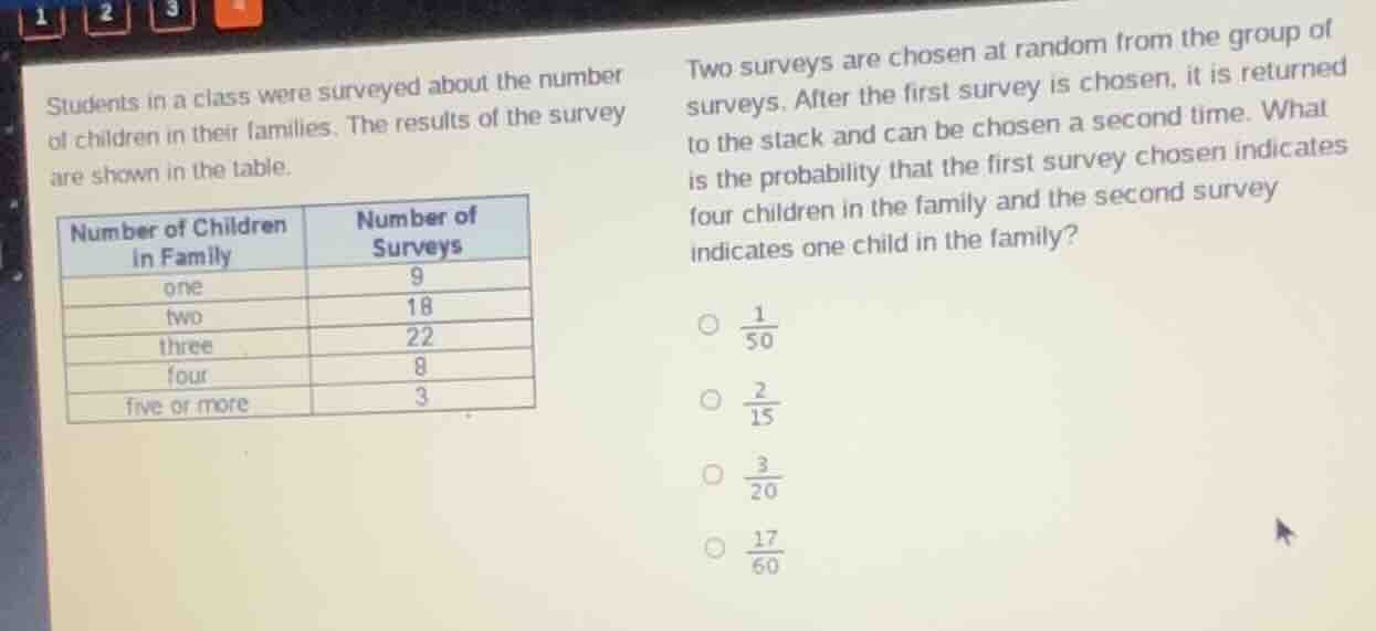 students in a class were surveyed about the number of children in their…