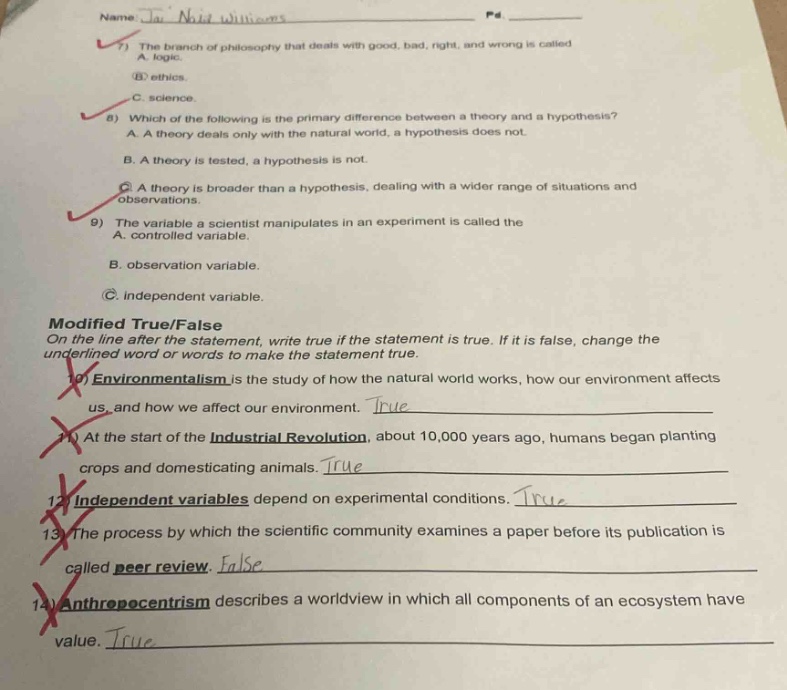 name: junia williams pd 7) the branch of philosophy that deals with goo…