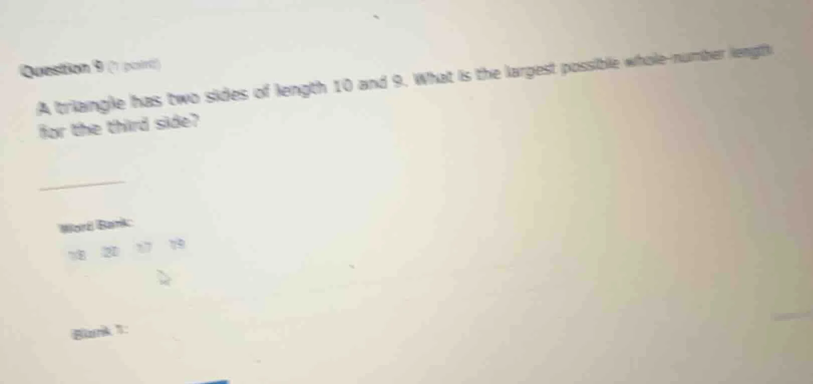 question 9 (1 point) a triangle has two sides of length 10 and 9. what …