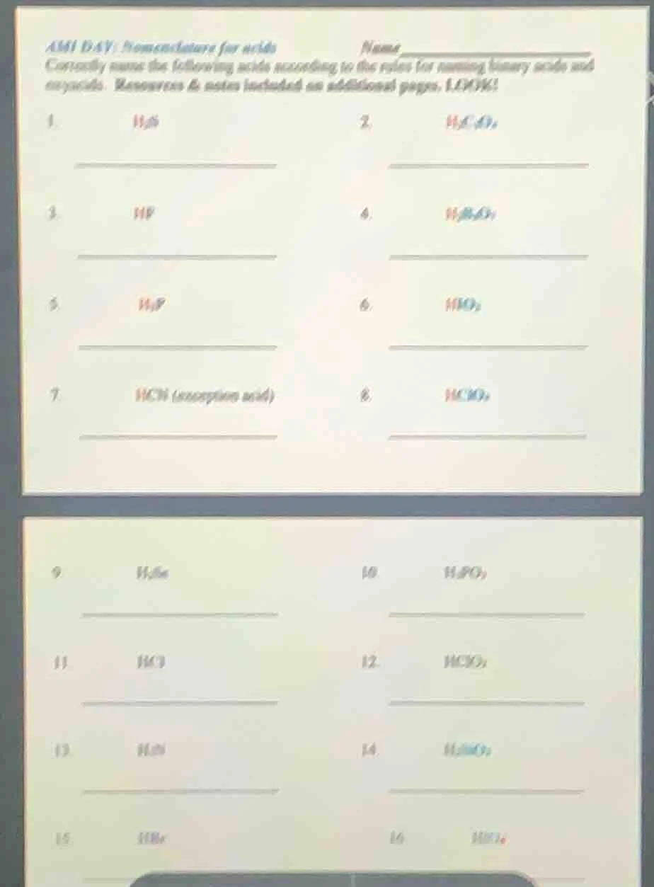 ami day: nomenclature for acids name correctly name the following acids…