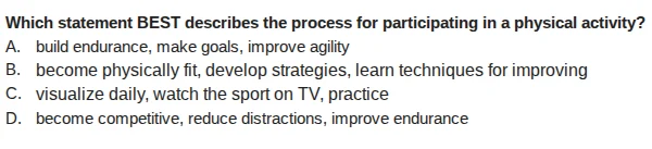 which statement best describes the process for participating in a physi…