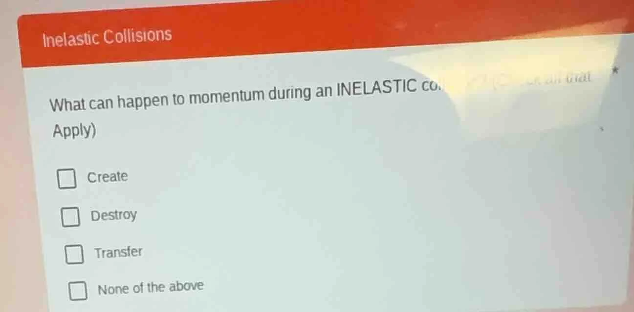 inelastic collisions what can happen to momentum during an inelastic co…