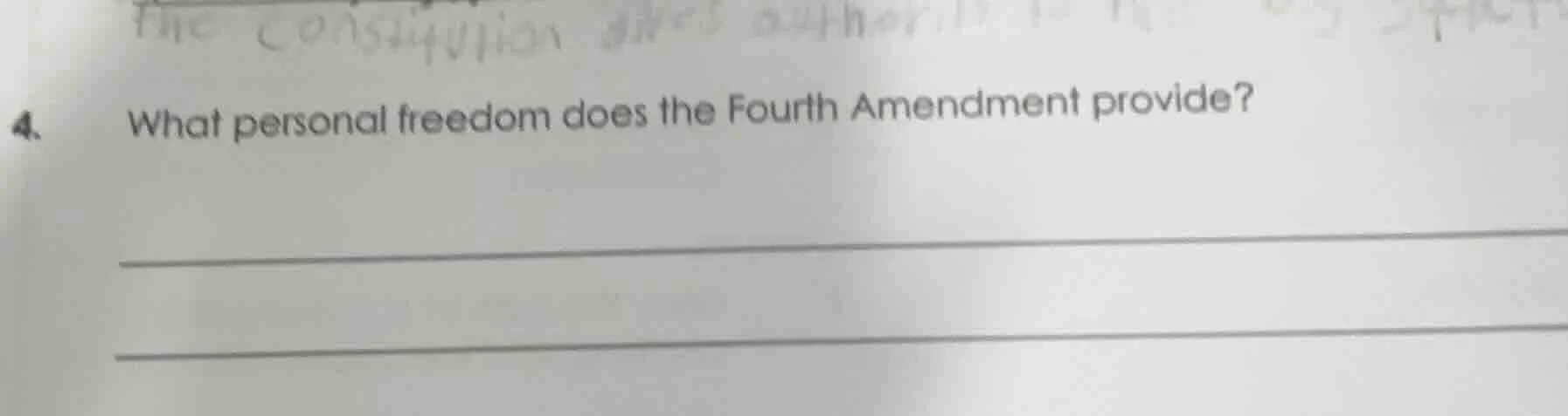 4. what personal freedom does the fourth amendment provide?