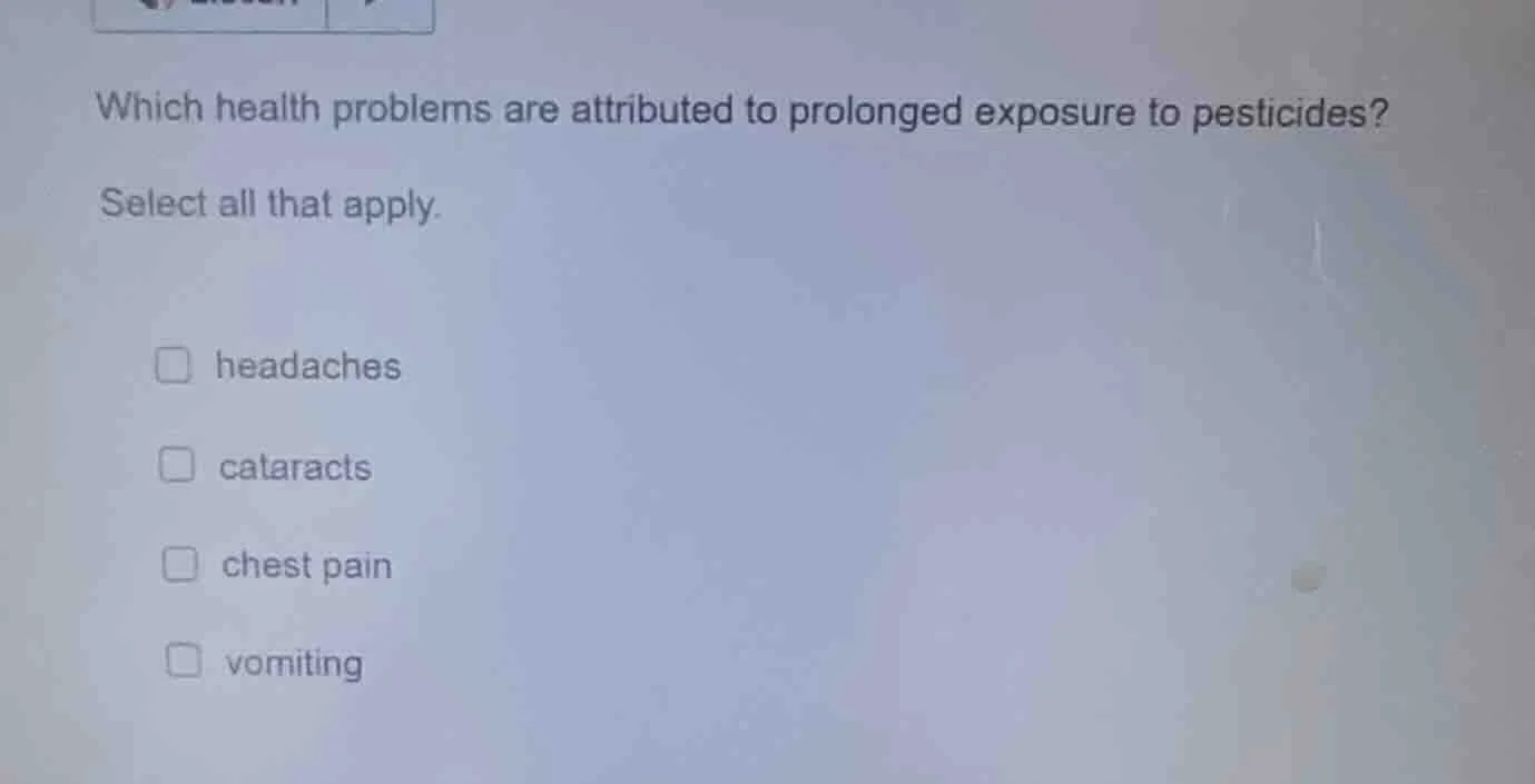 which health problems are attributed to prolonged exposure to pesticide…