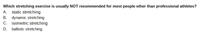 which stretching exercise is usually not recommended for most people ot…