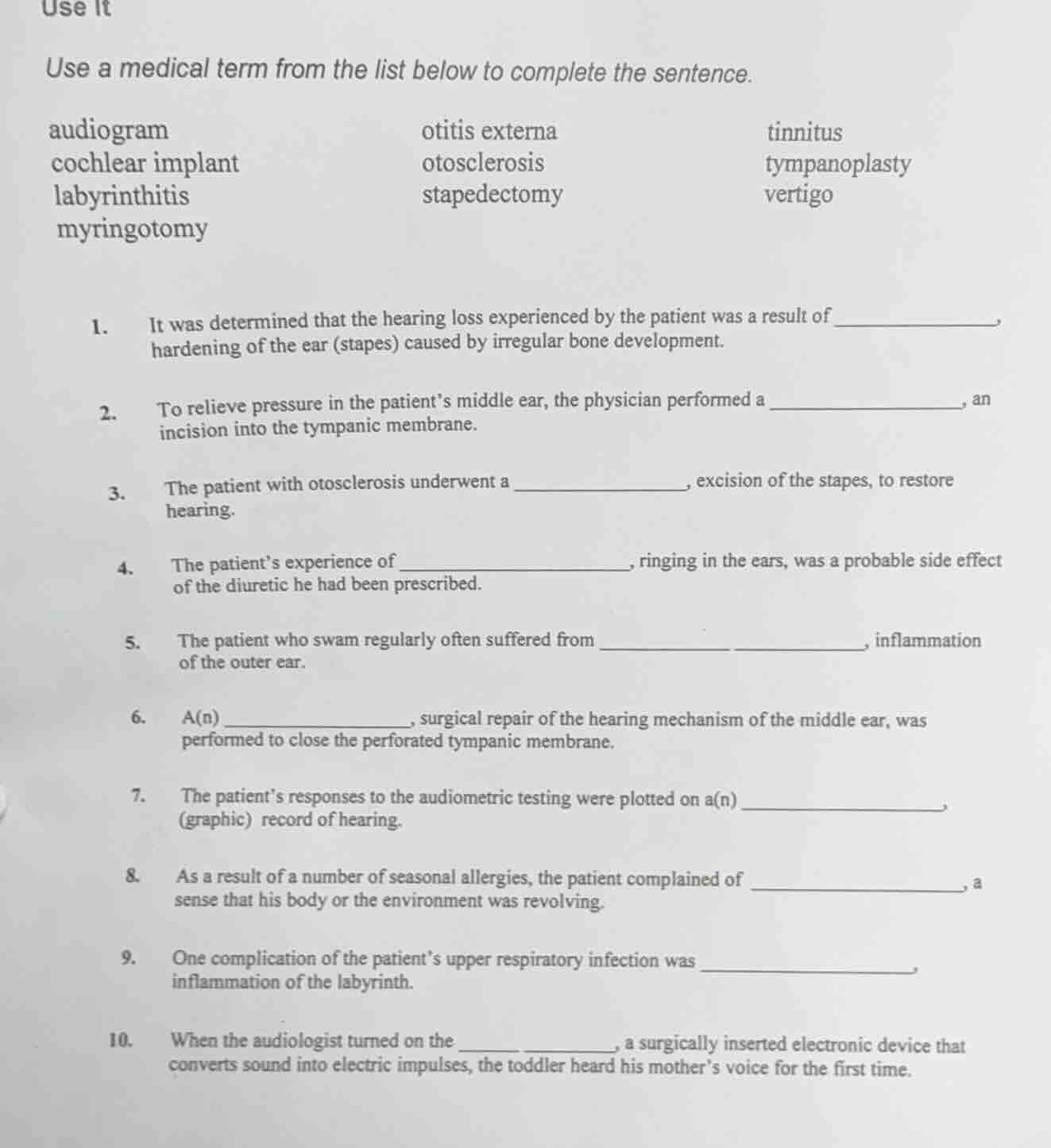 use it use a medical term from the list below to complete the sentence.…