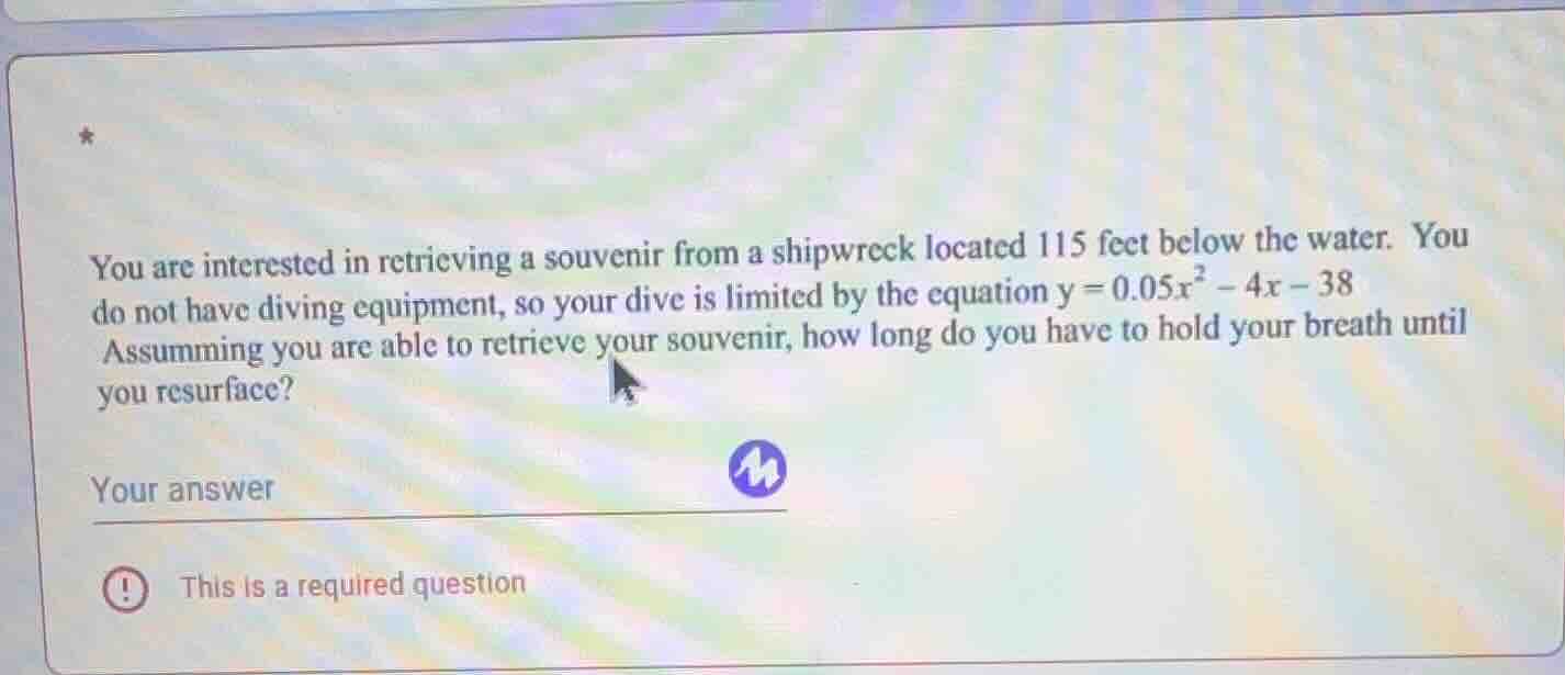 you are interested in retrieving a souvenir from a shipwreck located 11…