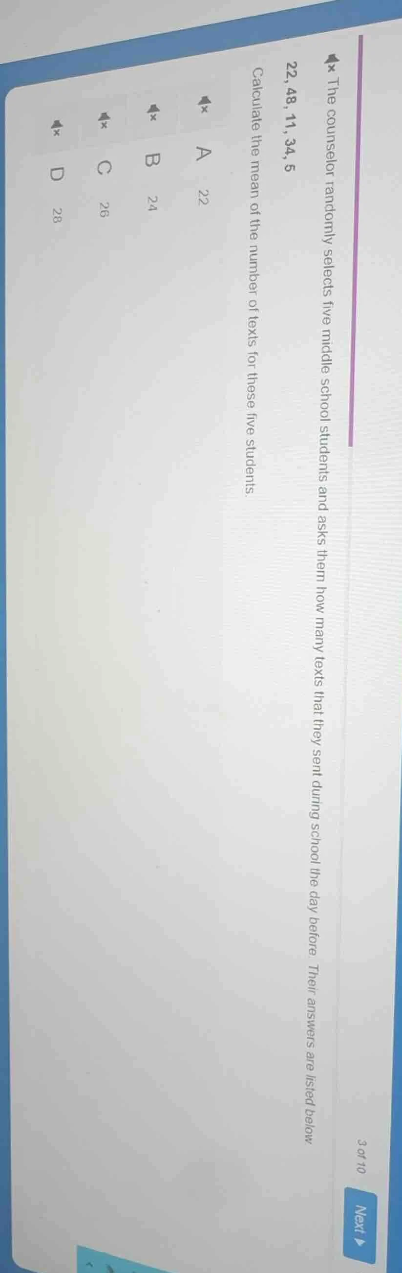 the counselor randomly selects five middle school students and asks the…