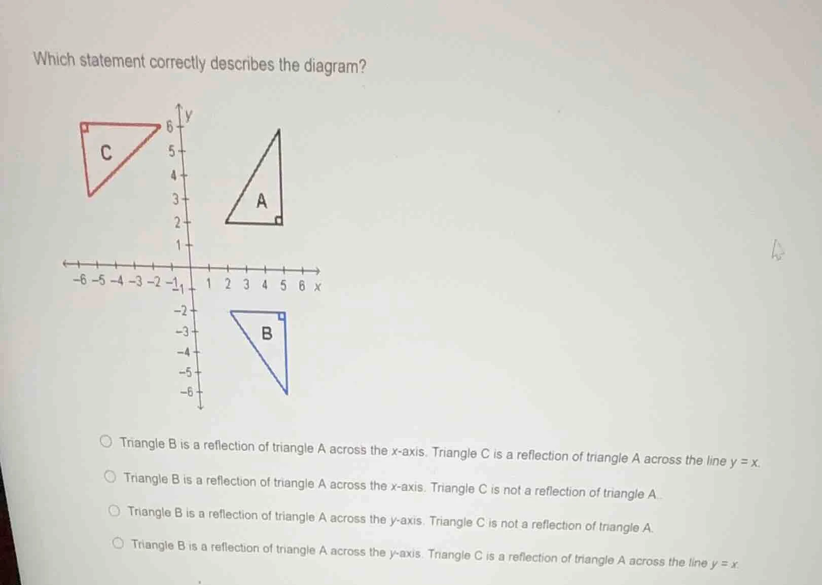 which statement correctly describes the diagram? triangle b is a reflec…