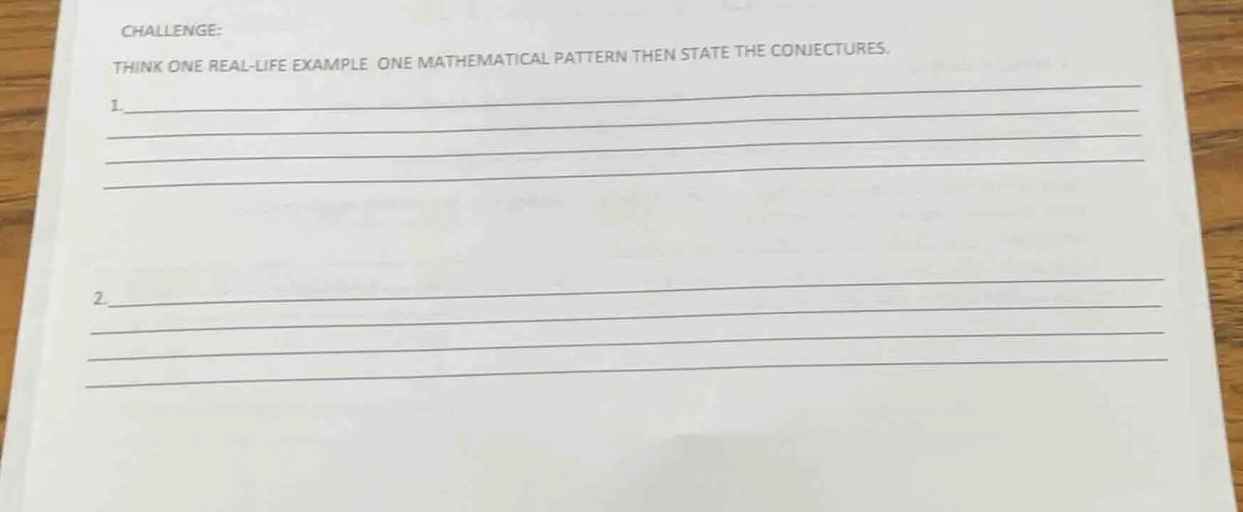 challenge: think one real - life example one mathematical pattern then …