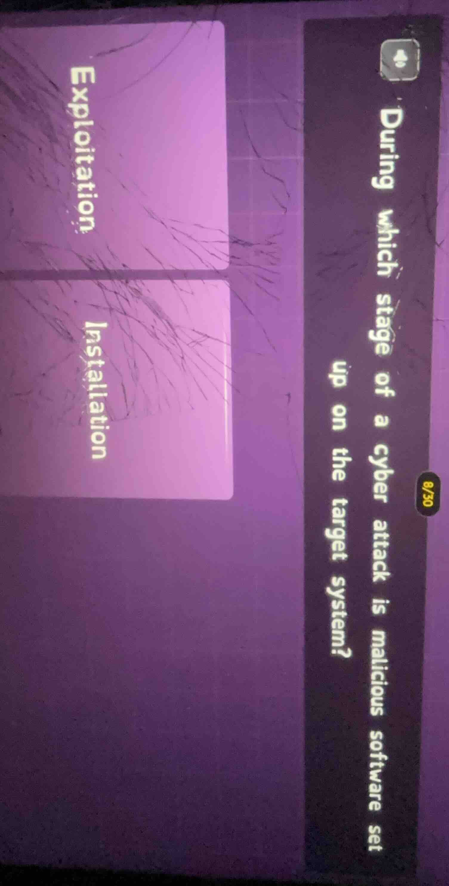 during which stage of a cyber attack is malicious software set up on th…