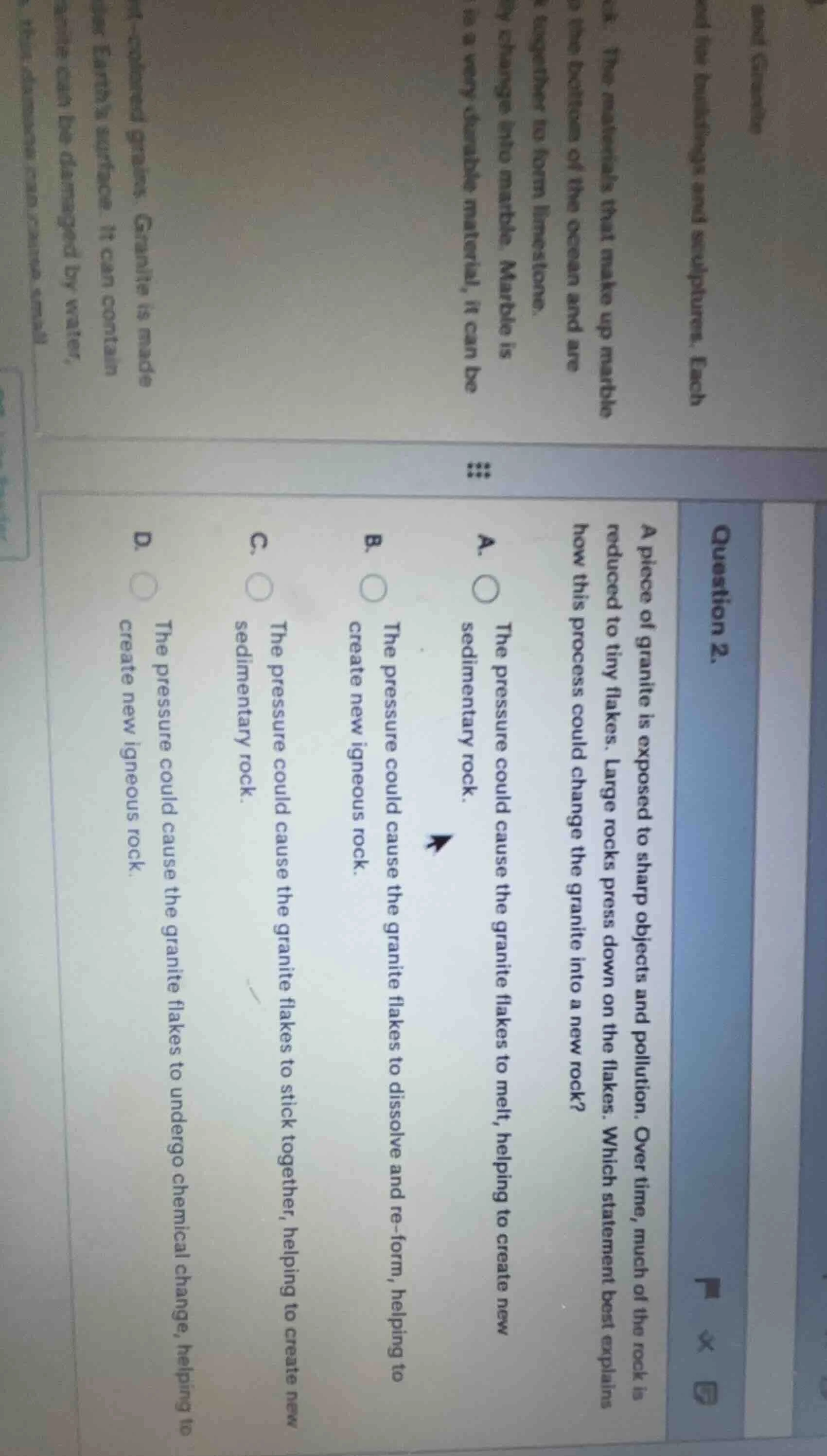 question 2. a piece of granite is exposed to sharp objects and pollutio…