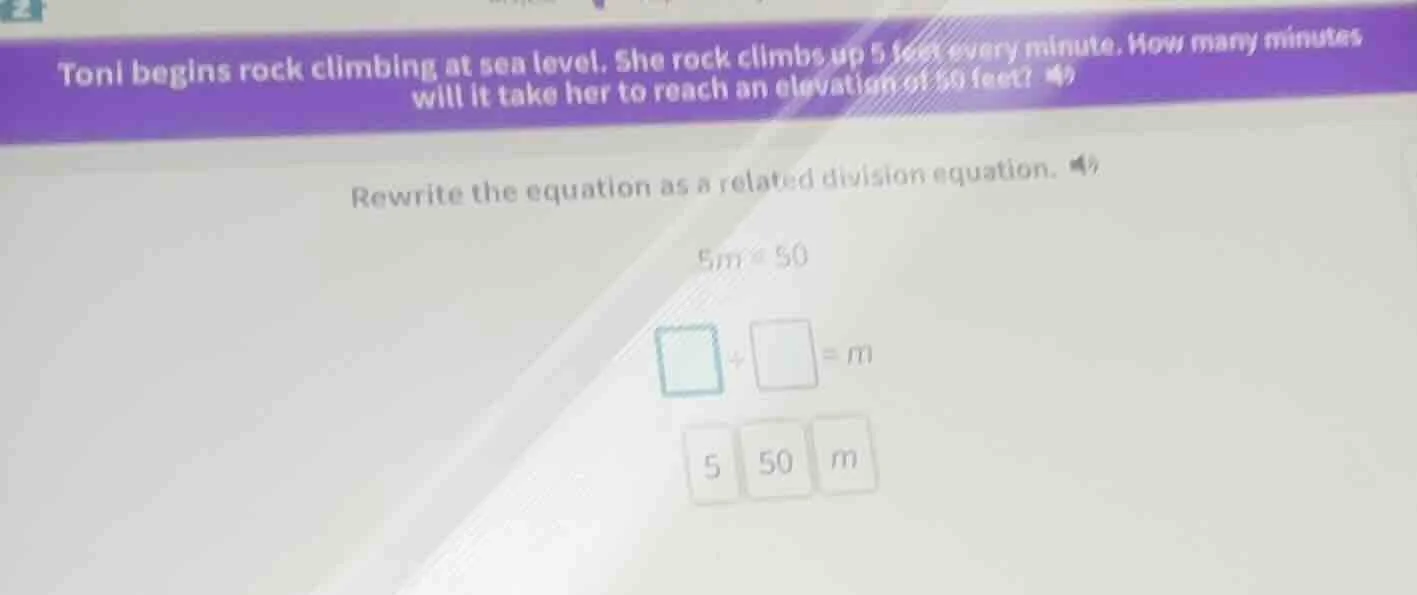 toni begins rock climbing at sea level. she rock climbs up 5 feet every…