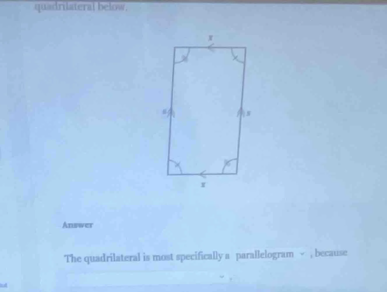 quadrilateral below. answer the quadrilateral is most specifically a pa…
