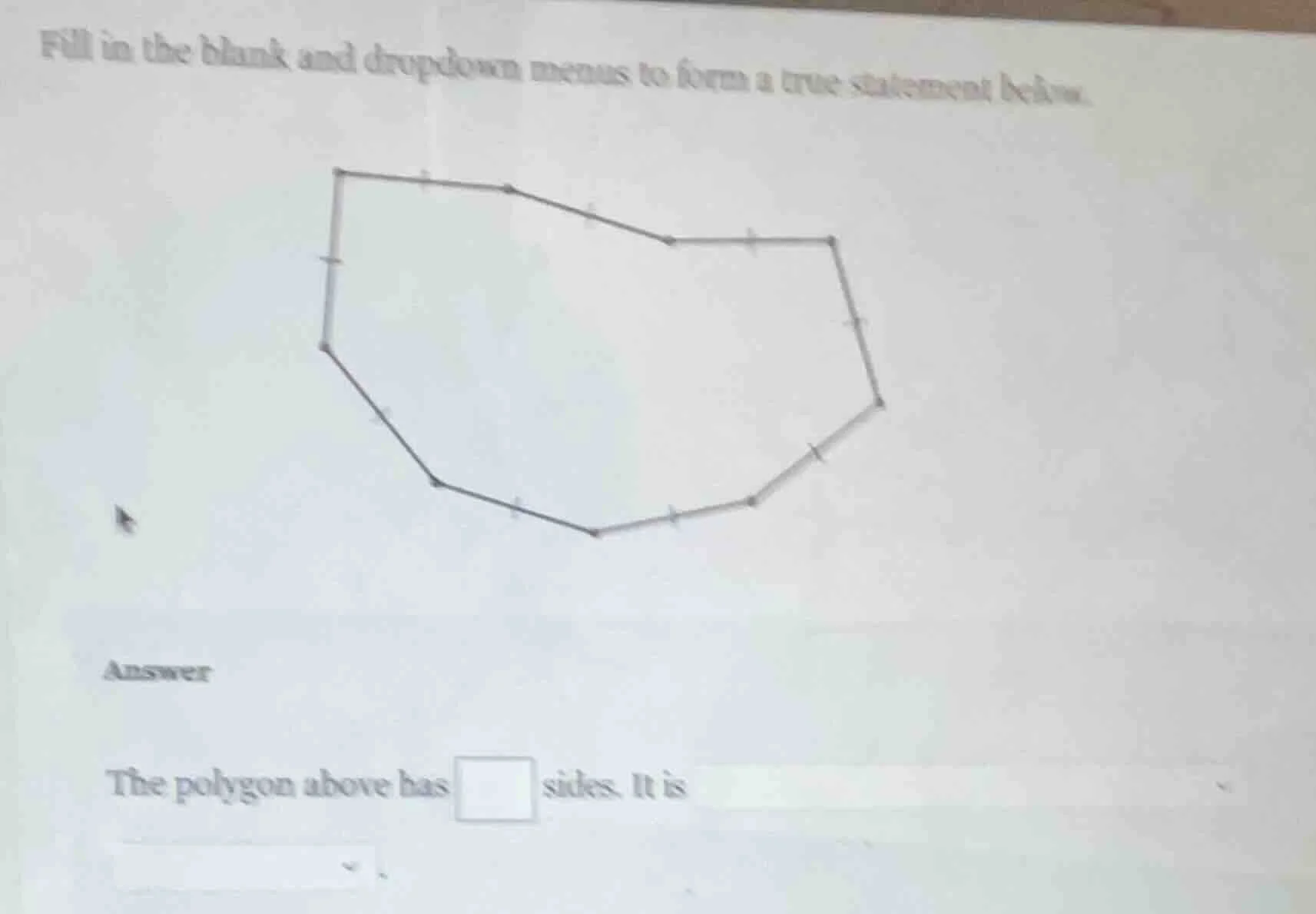 fill in the blank and dropdown menus to form a true statement below. an…