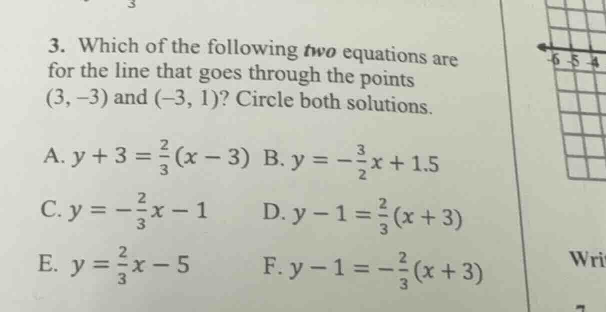 3. which of the following two equations are for the line that goes thro…