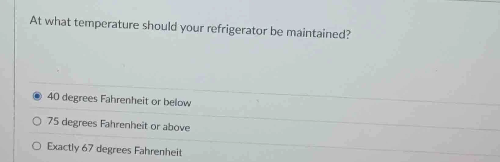 at what temperature should your refrigerator be maintained? 40 degrees …