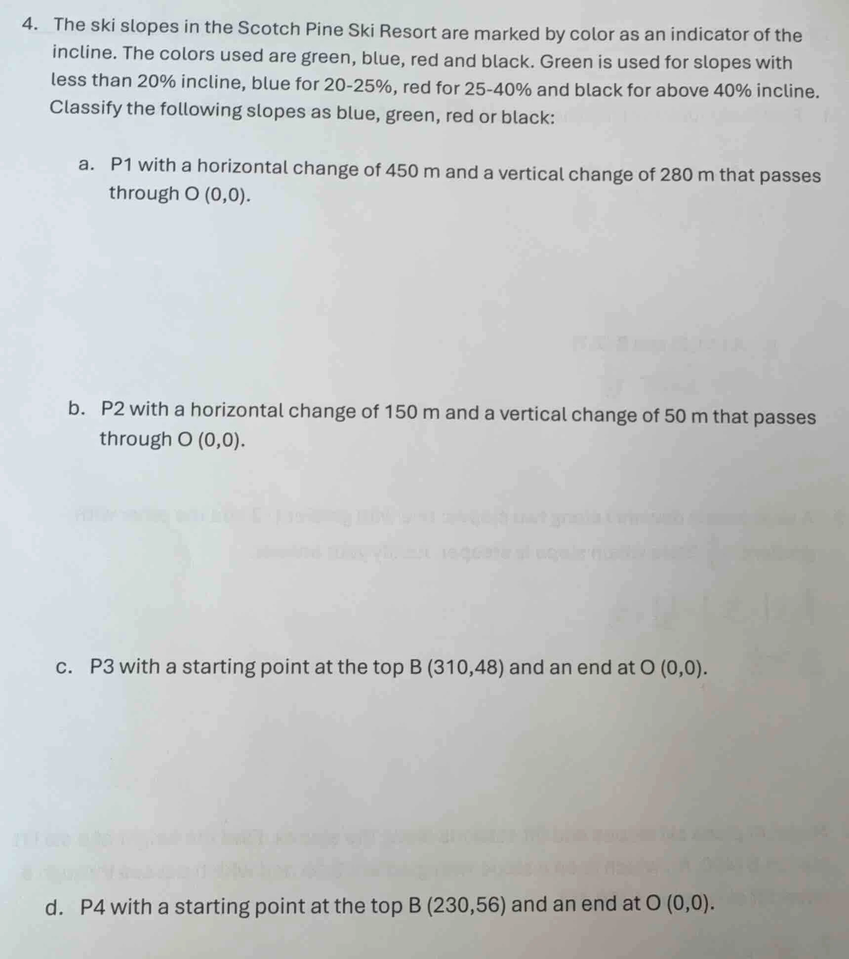 4. the ski slopes in the scotch pine ski resort are marked by color as …