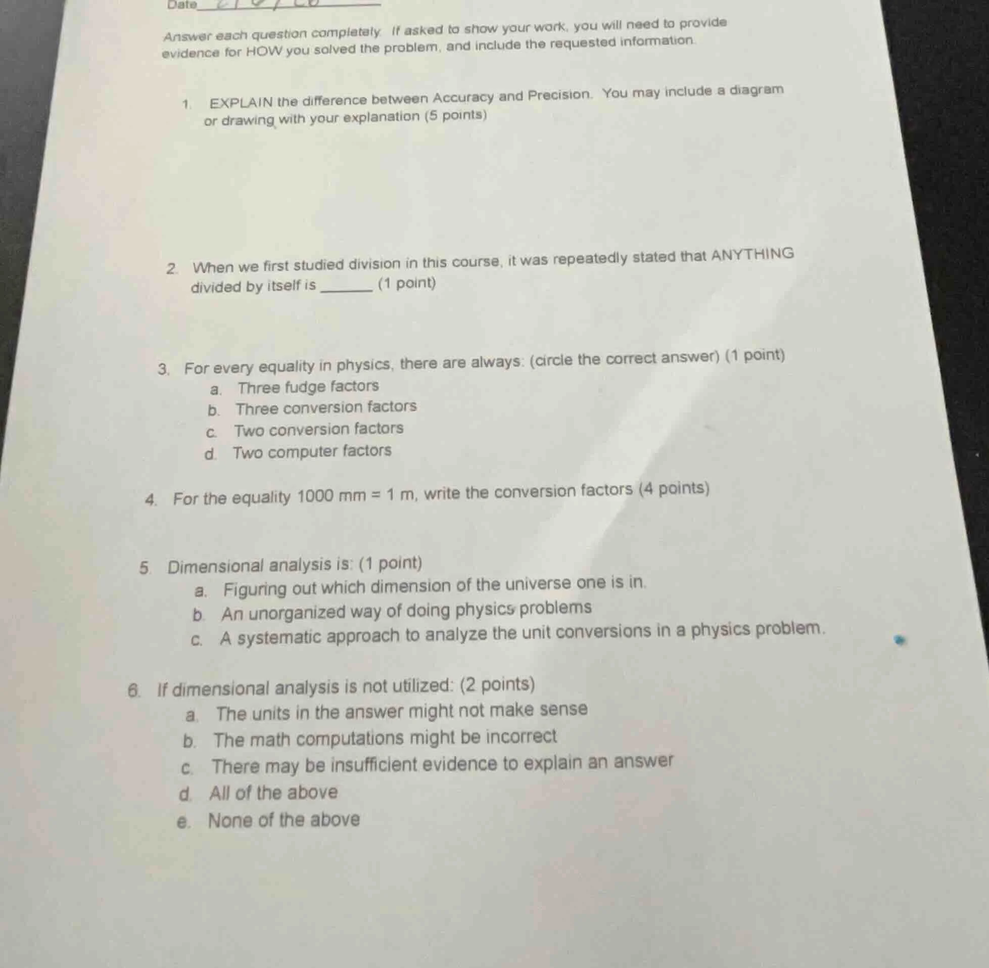 answer each question completely. if asked to show your work, you will n…