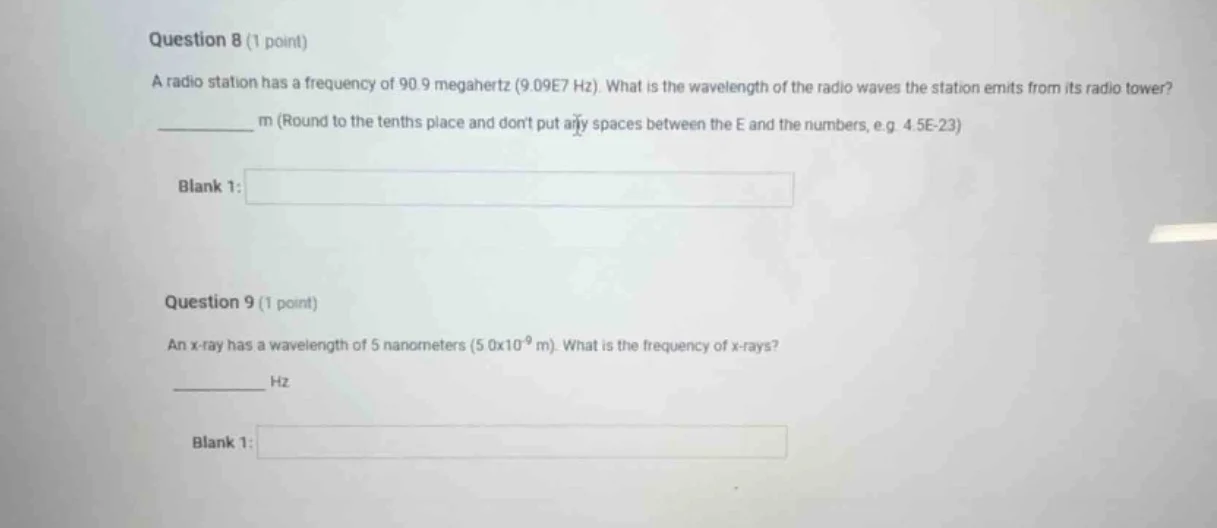 question 8 (1 point) a radio station has a frequency of 90.9 megahertz …