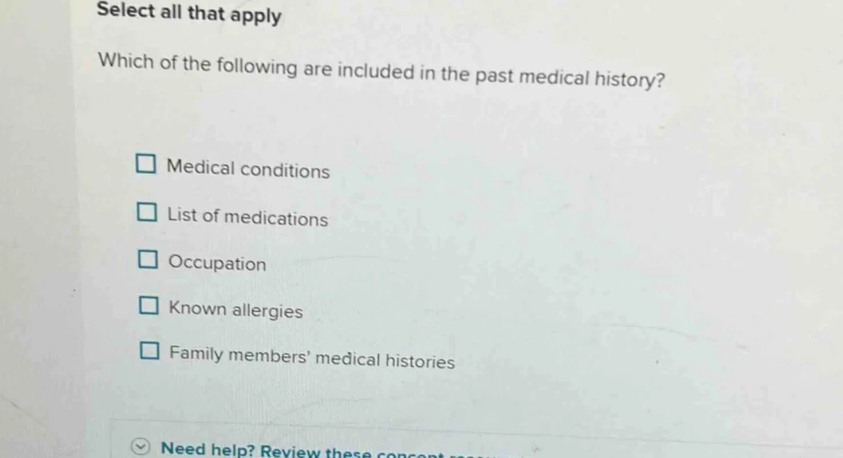 select all that apply which of the following are included in the past m…