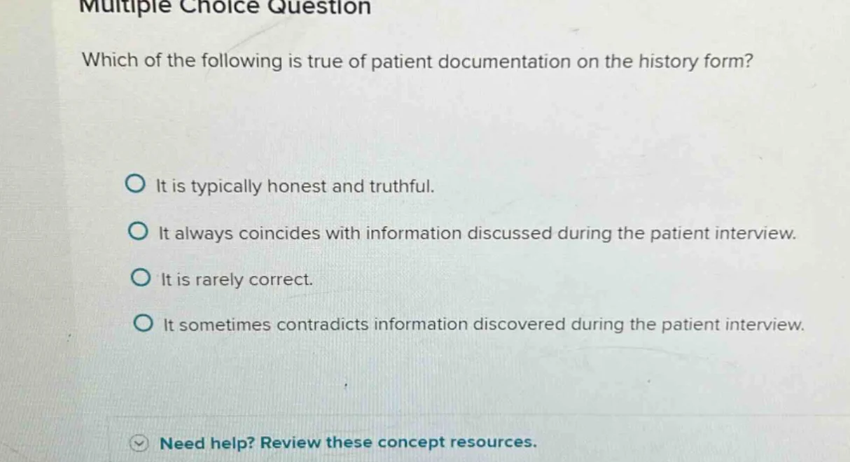 multiple choice question which of the following is true of patient docu…