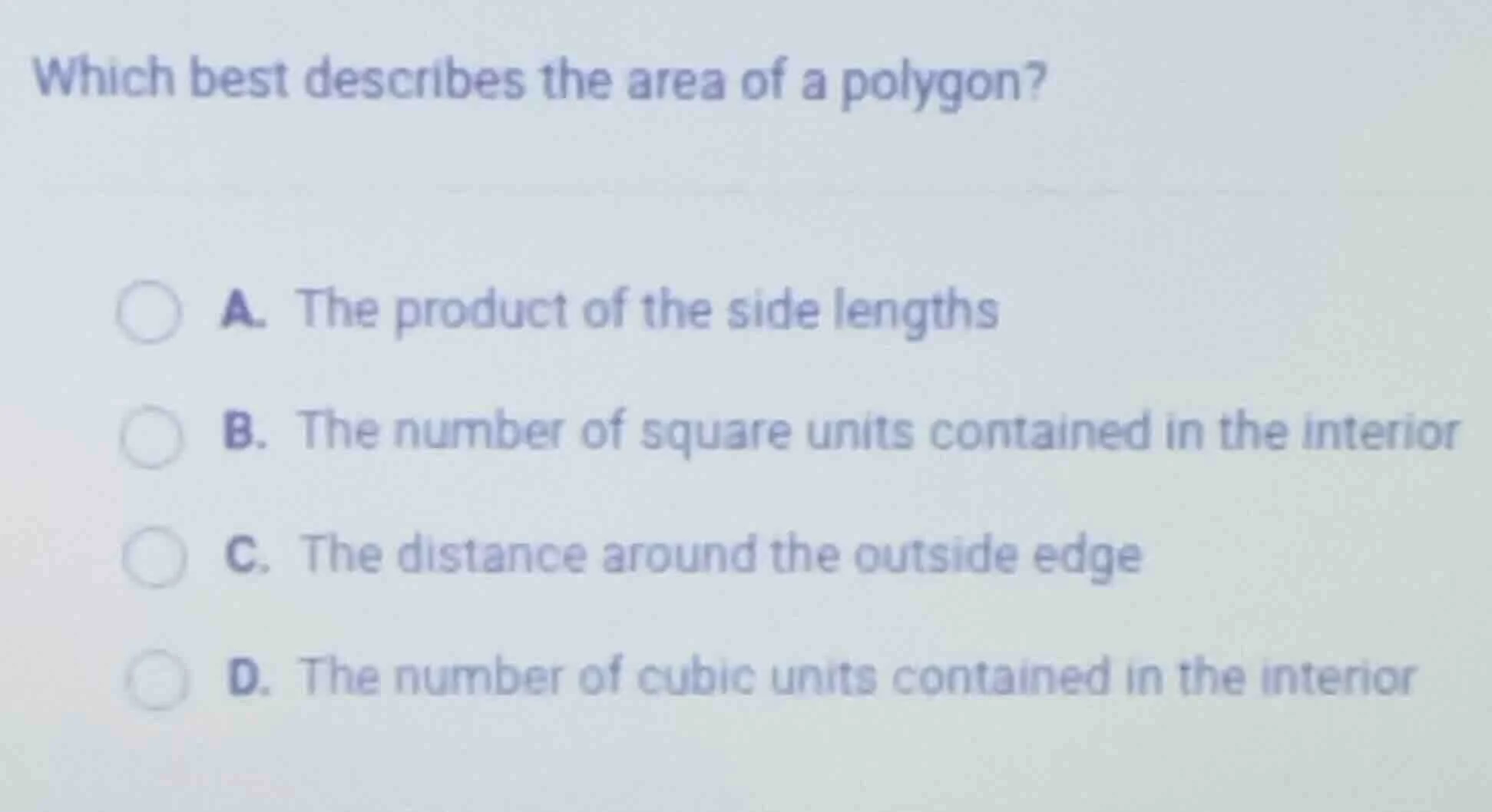 which best describes the area of a polygon? a. the product of the side …