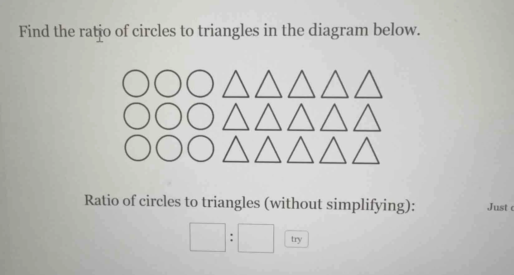 find the ratio of circles to triangles in the diagram below. ratio of c…