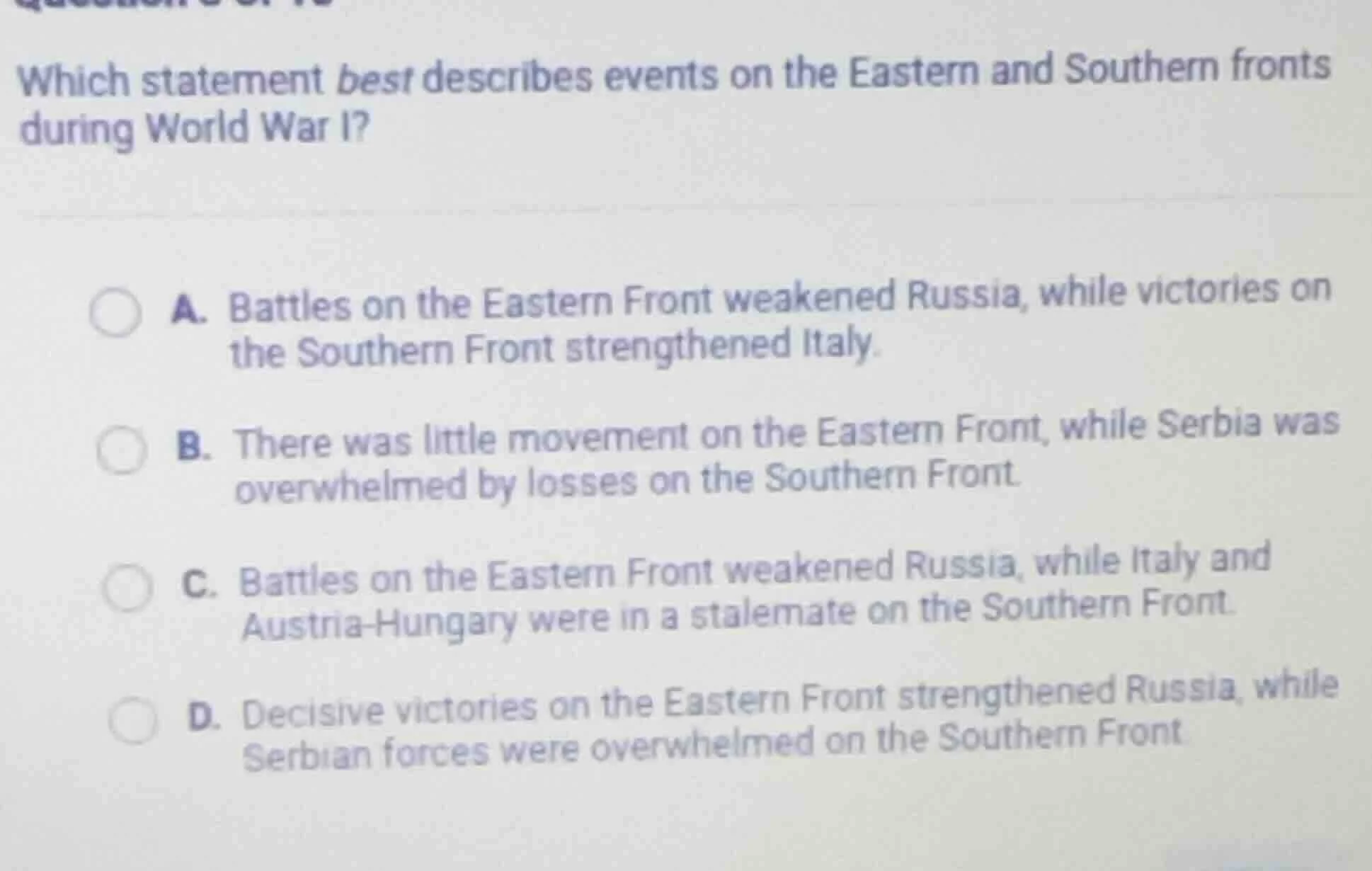 which statement best describes events on the eastern and southern front…