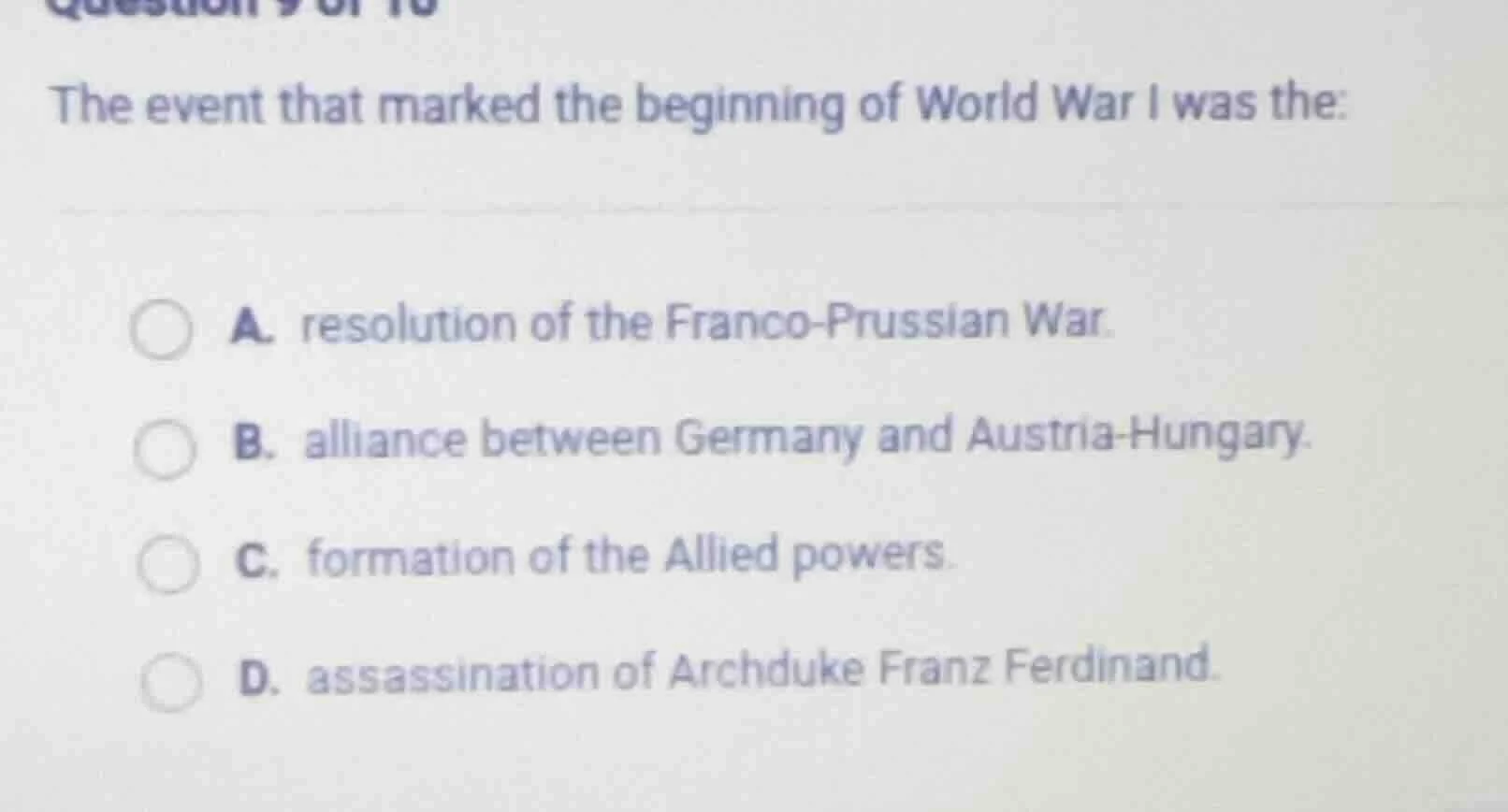 the event that marked the beginning of world war i was the: a. resoluti…