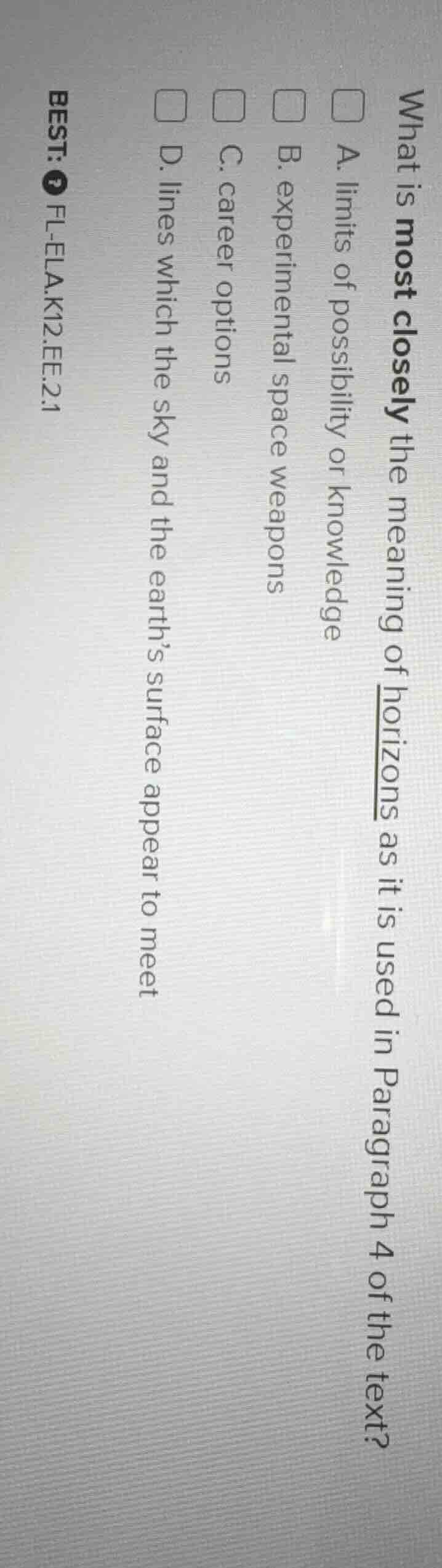 what is most closely the meaning of horizons as it is used in paragraph…