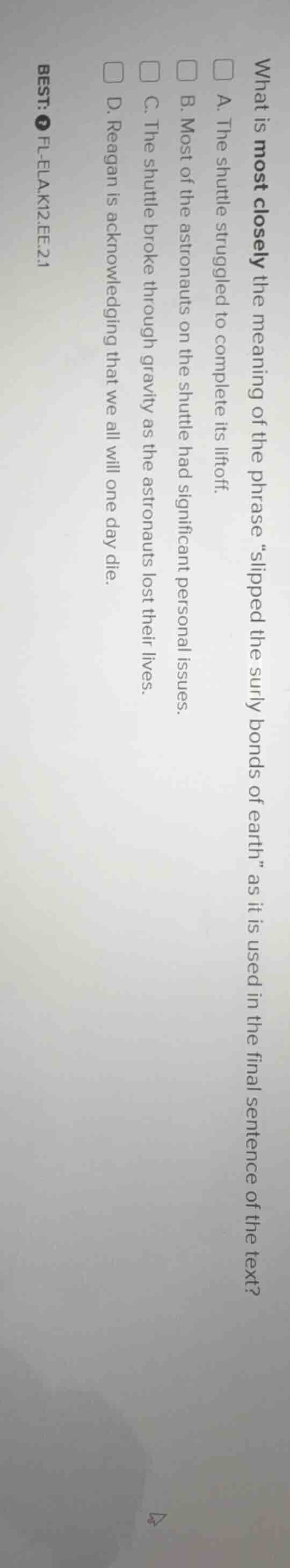 what is most closely the meaning of the phrase \slipped the surly bonds…